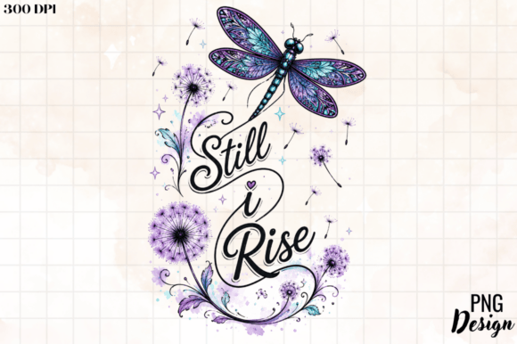 Still I Rise PNG: The Dragonfly Design That Adds Resilience to Any Project